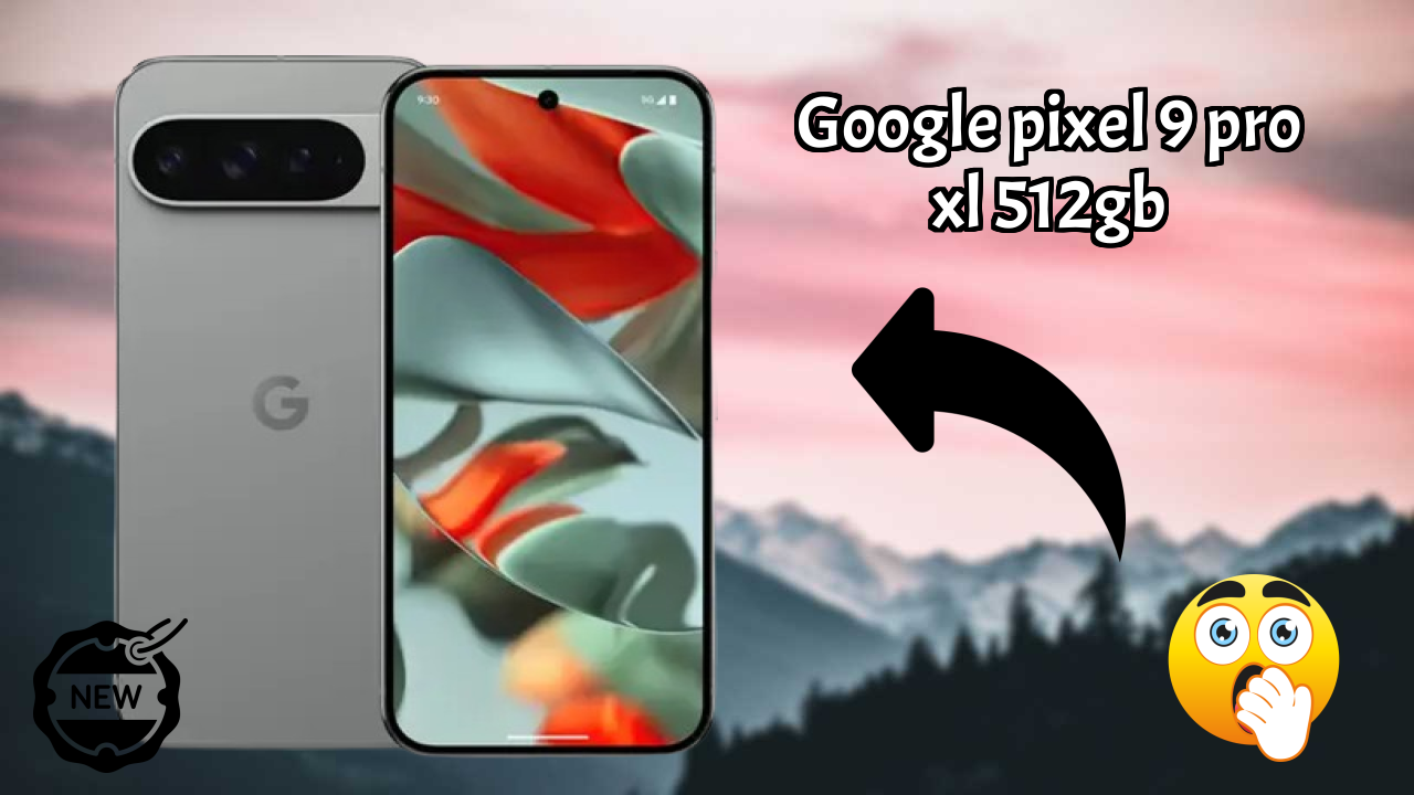 Google Google Pixel 9 Pro XL 512GB - Top Features You Must Know