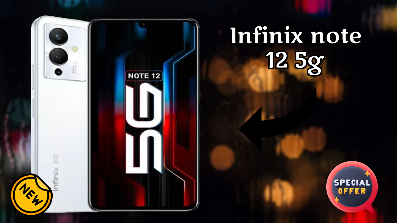 Infinix Note 12 5G vs Samsung: Which Should You Choose?