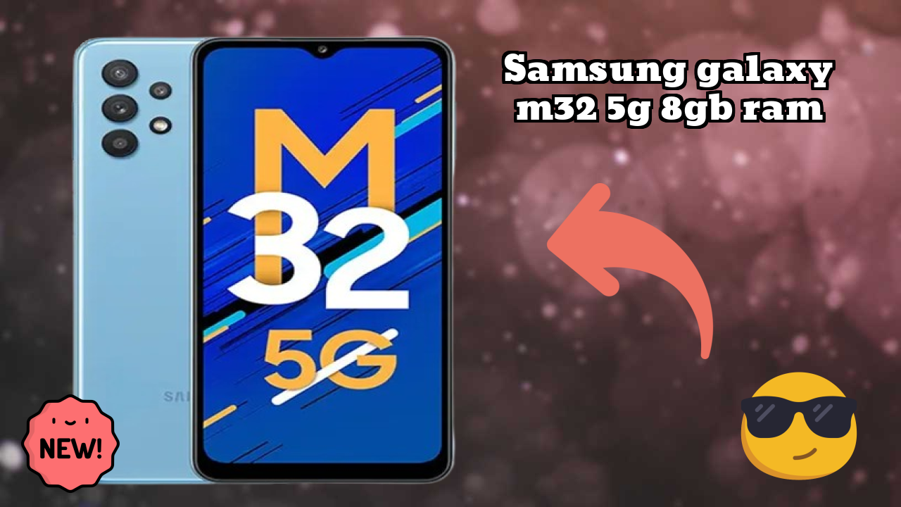 Samsung Galaxy M32 5G 8GB RAM Price in India: ₹21,999 - Worth the Money?